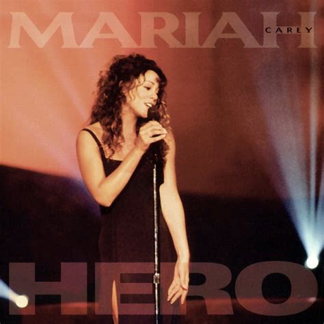 hero song lyrics mariah carey